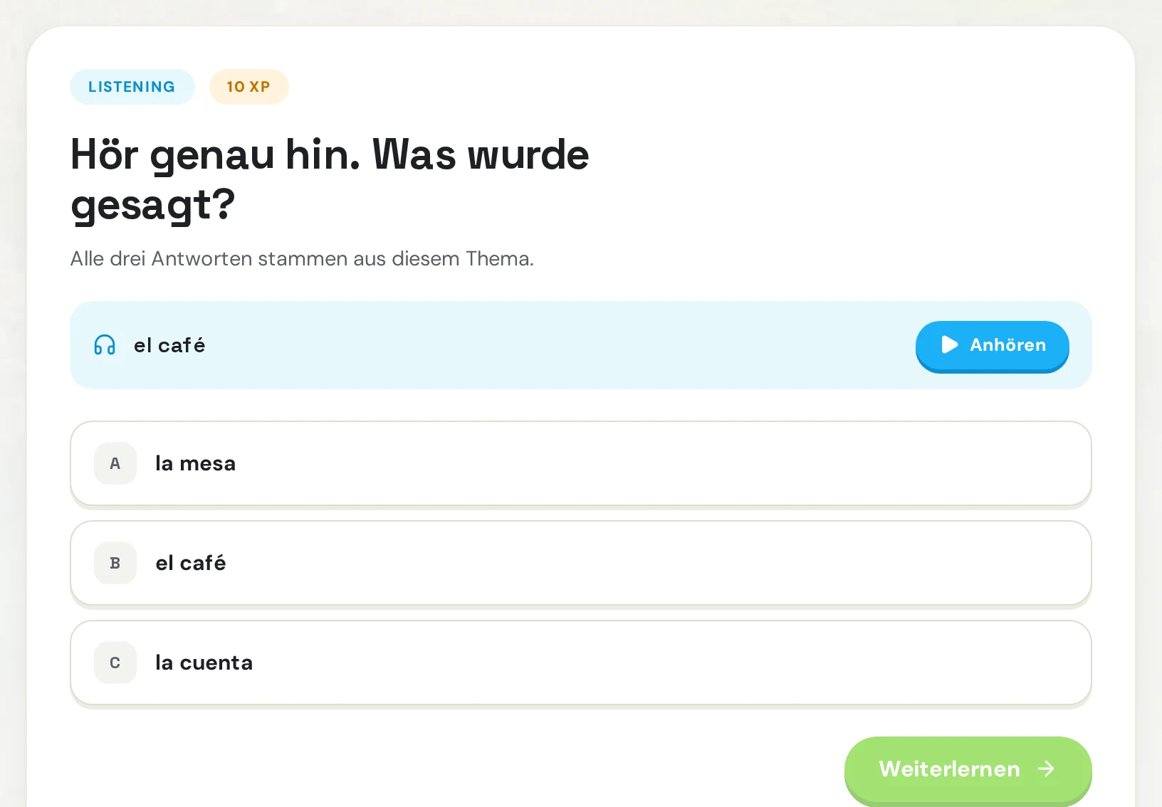 Eine Höraufgabe: ein Wort wird vorgesprochen, drei Antworten stehen zur Auswahl.